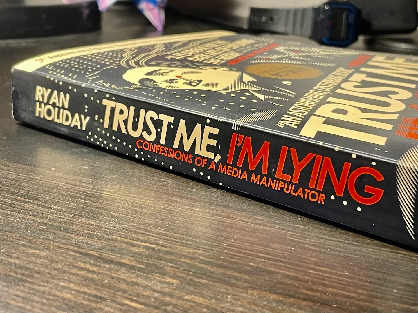 Recensie: Trust me, I’m lying. Ryan Holiday